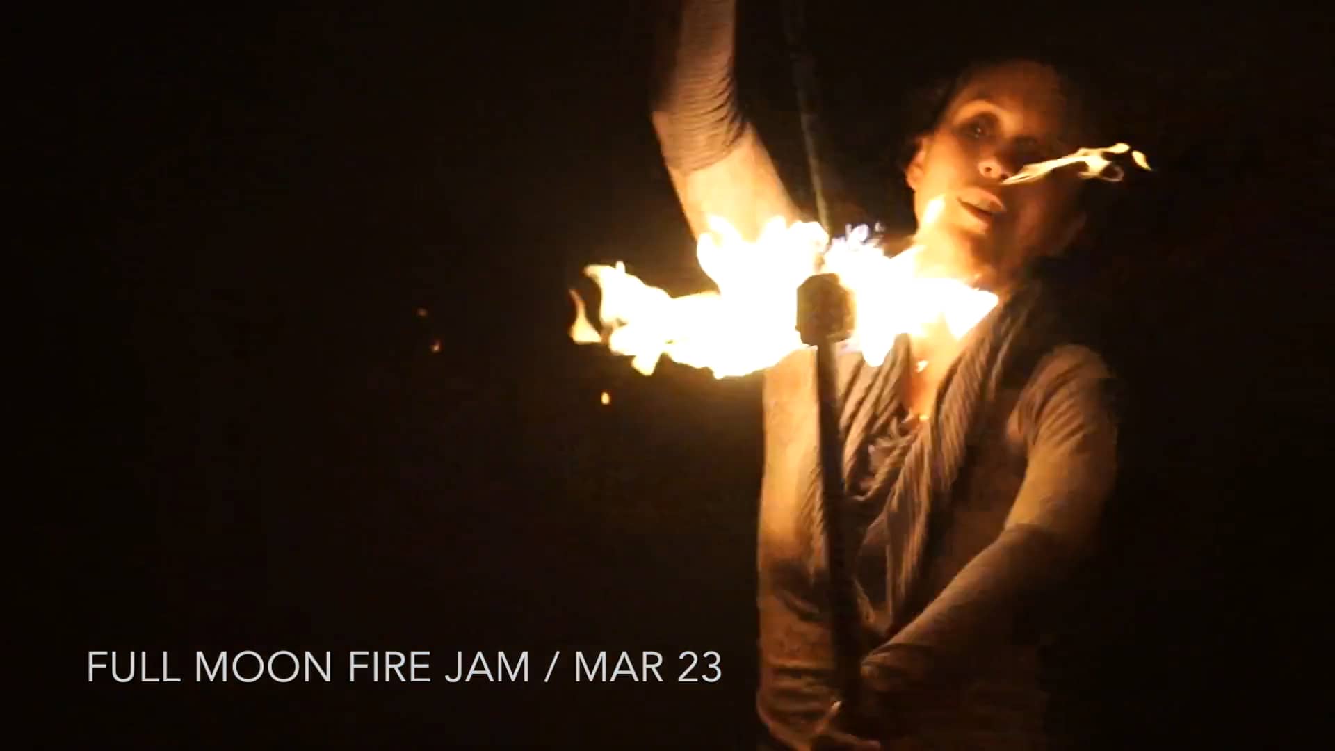 Full Moon Fire Jam / March 23 on Vimeo