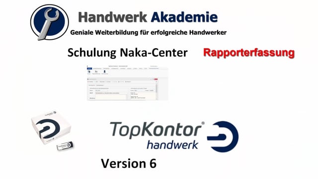 Rapporterfassung Naka