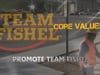 Team Fishel Core Value #3 - 'Promote Team Fishel'