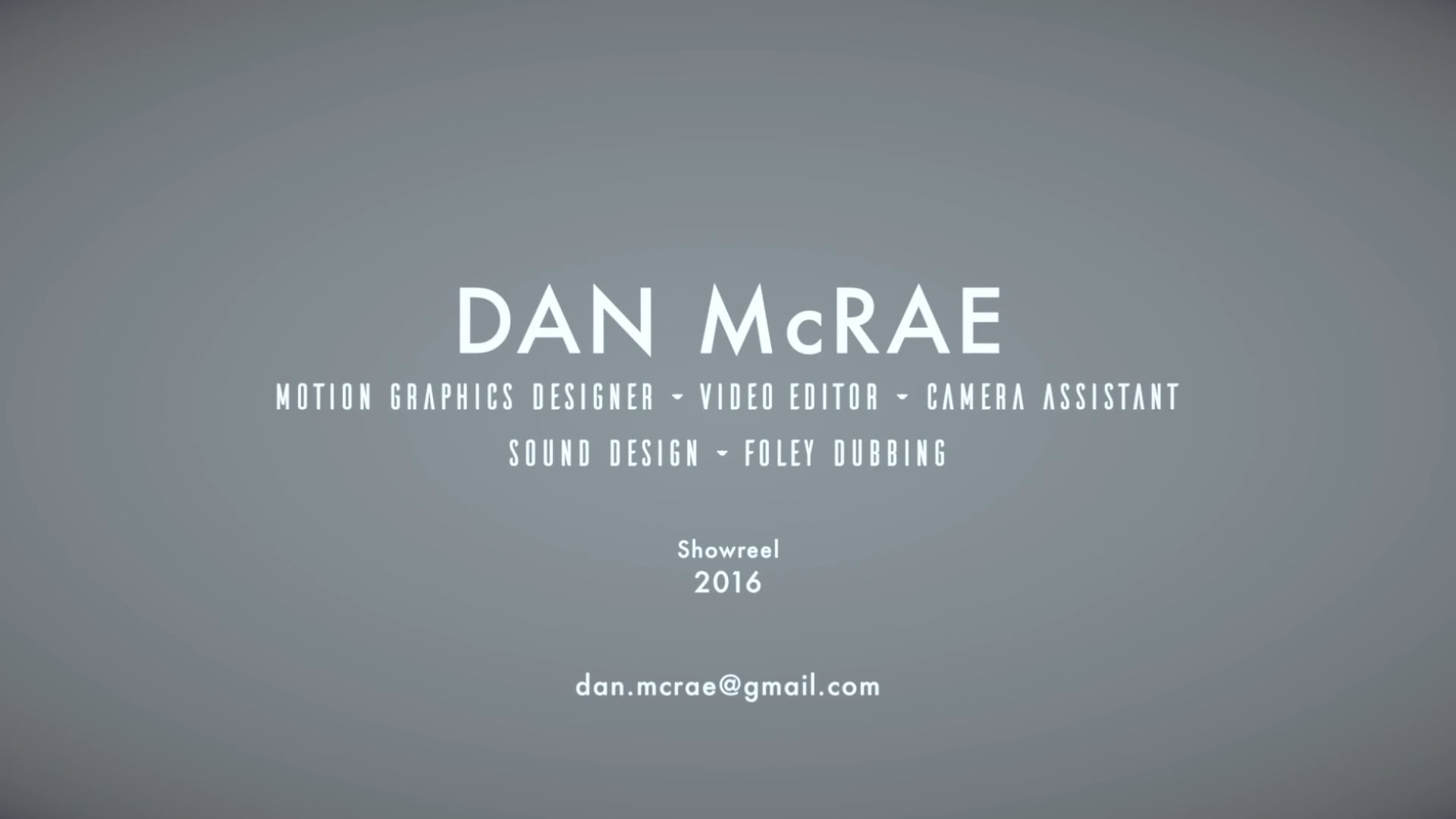 Motion Graphics Designer, Editor & Camera Assistant - Showreel 2016 on ...