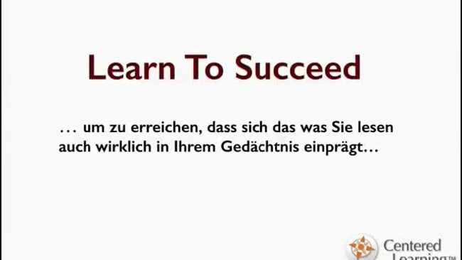 Erfolgreich Lernen und dauerhaft im Gedächnis bleiben