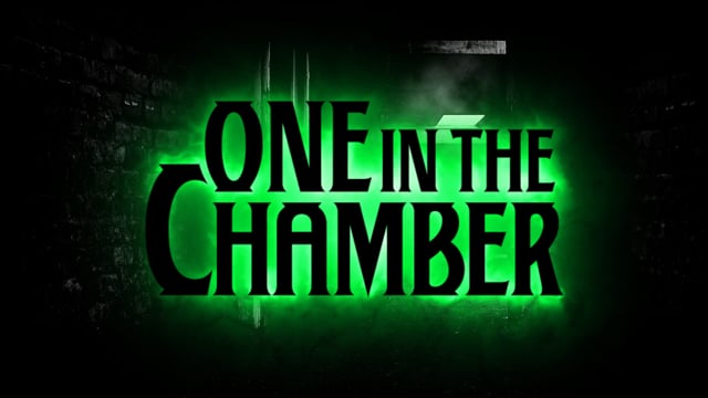 One In The Chamber