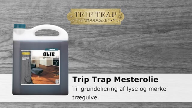 Trip Trap Mesterolie