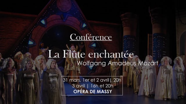 Conférence La Flûte Enchantée
