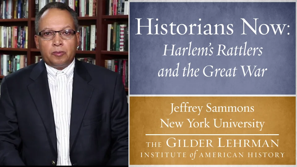 Historians Now: Harlem's Rattlers and the Great War by Jeffrey Sammons on  Vimeo