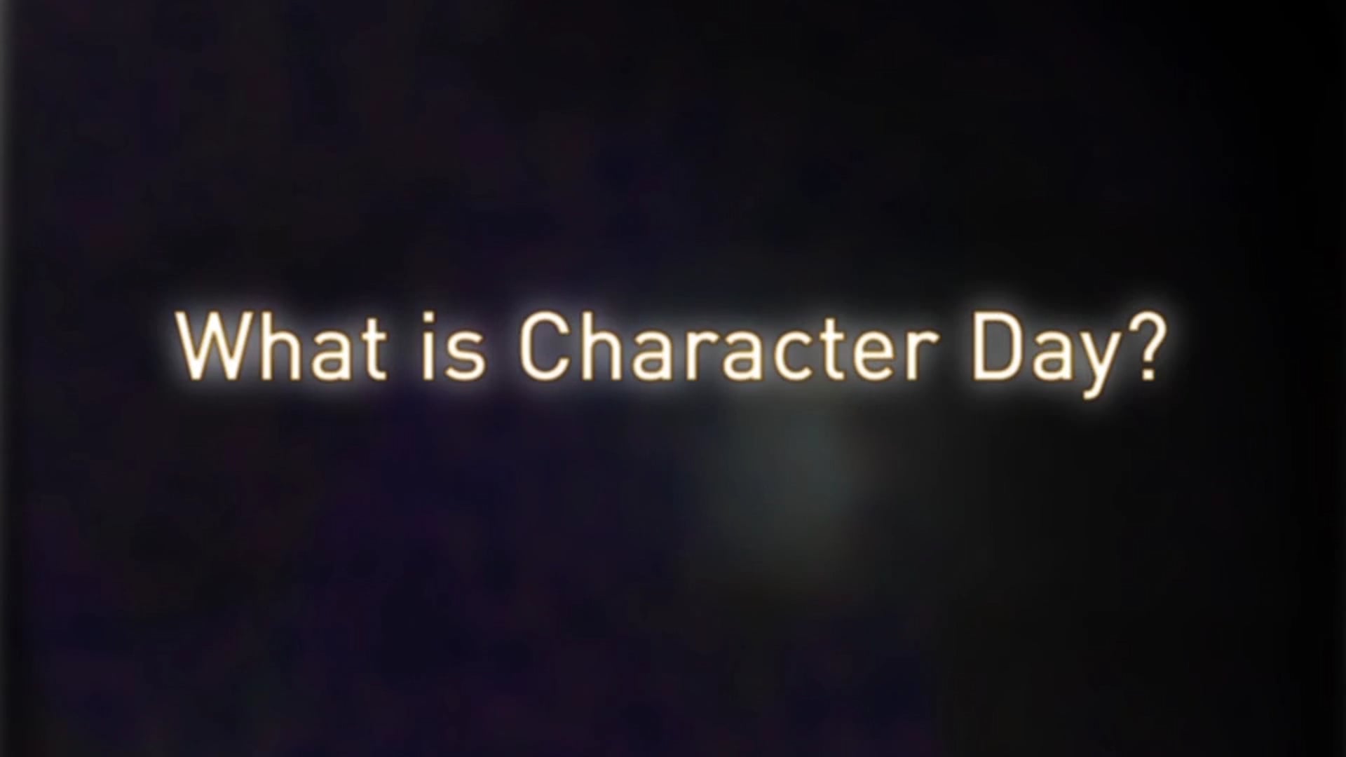 Character Day Trailer