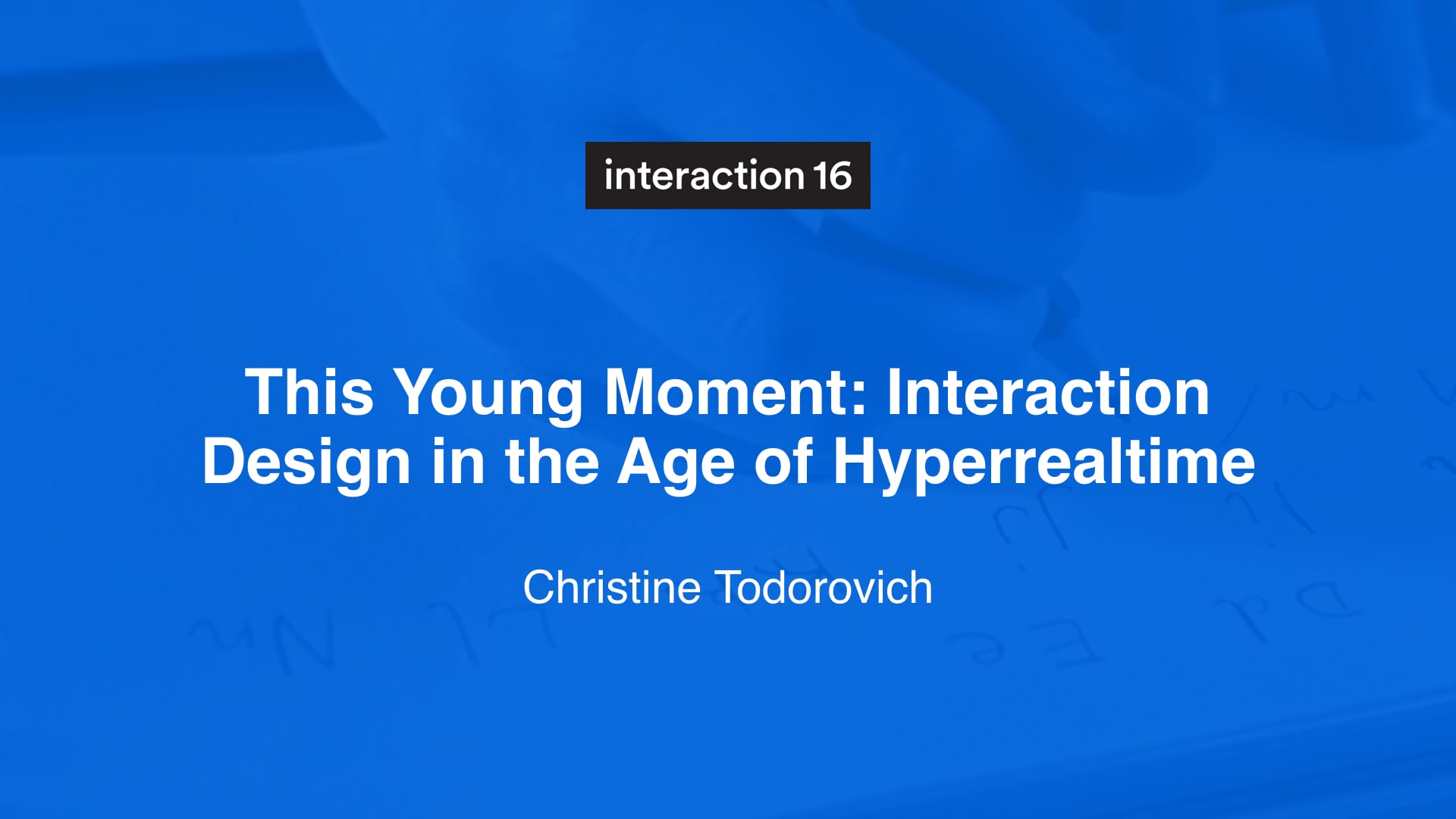 Christine Todorovich - This Young Moment: Interaction Design in the Age of  Hyperrealtime