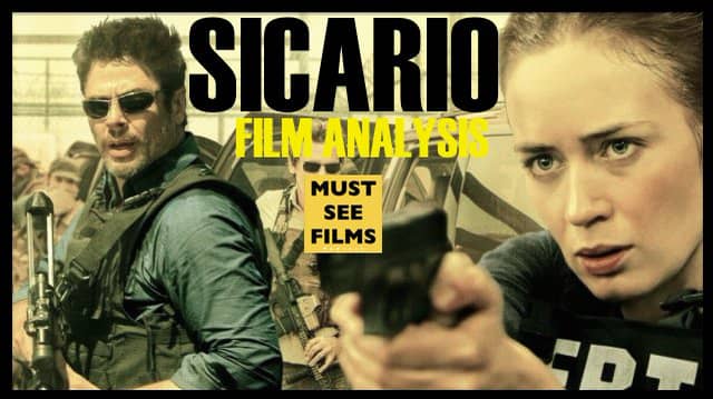 Sicario - Film Analysis On Vimeo