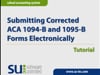 Submitting Corrected ACA 1094-B and 1095-B Forms Electronically