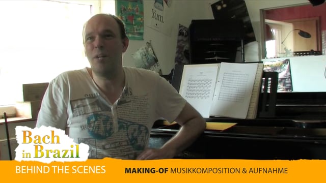 BACH IN BRAZIL - Making of Musik: Entstehung der Musik