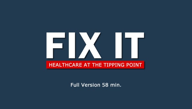 Fix It: Healthcare at the Tipping Point