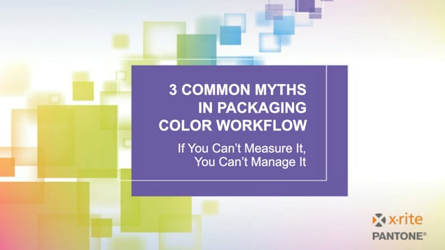 Three Common Myths in Packaging Color Workflow