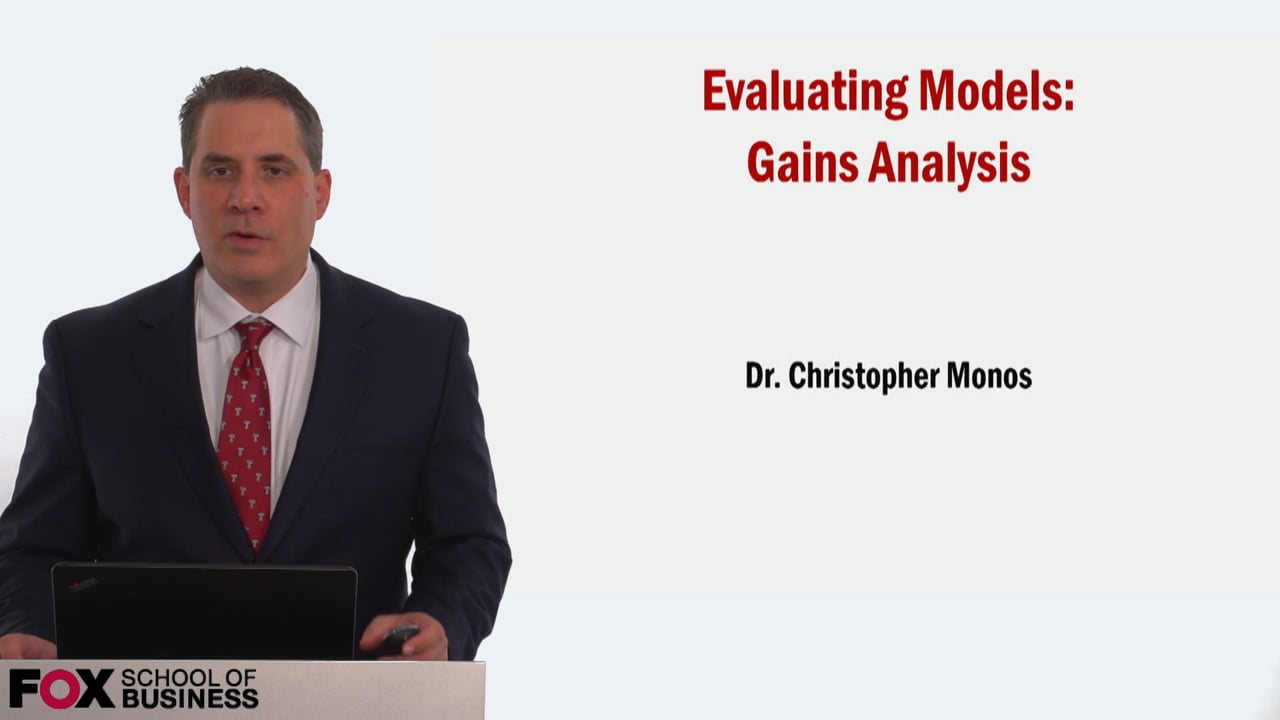 Evaluating Models – Gains Analysis