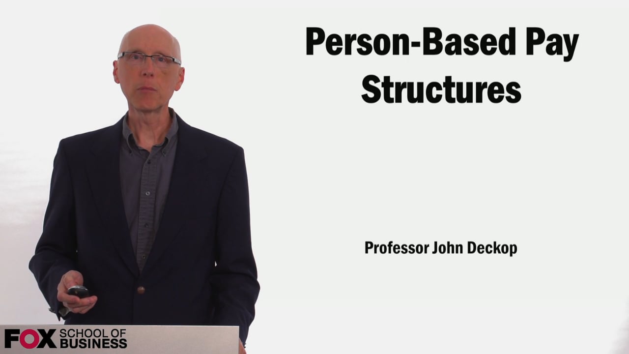 Person-Based Pay Structures