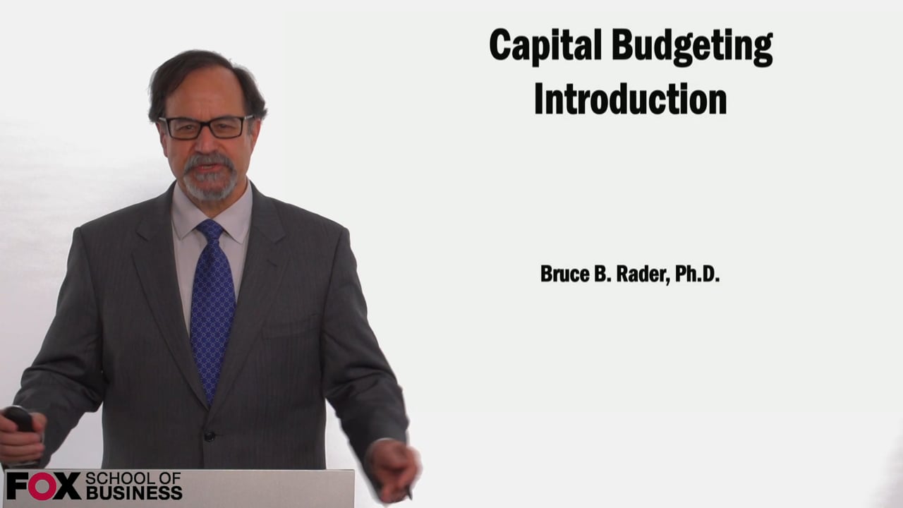 58974Capital Budgeting Introduction