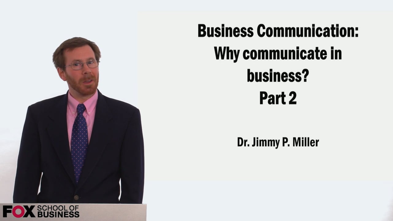 Login to view Why Communicate in Business? Part 2