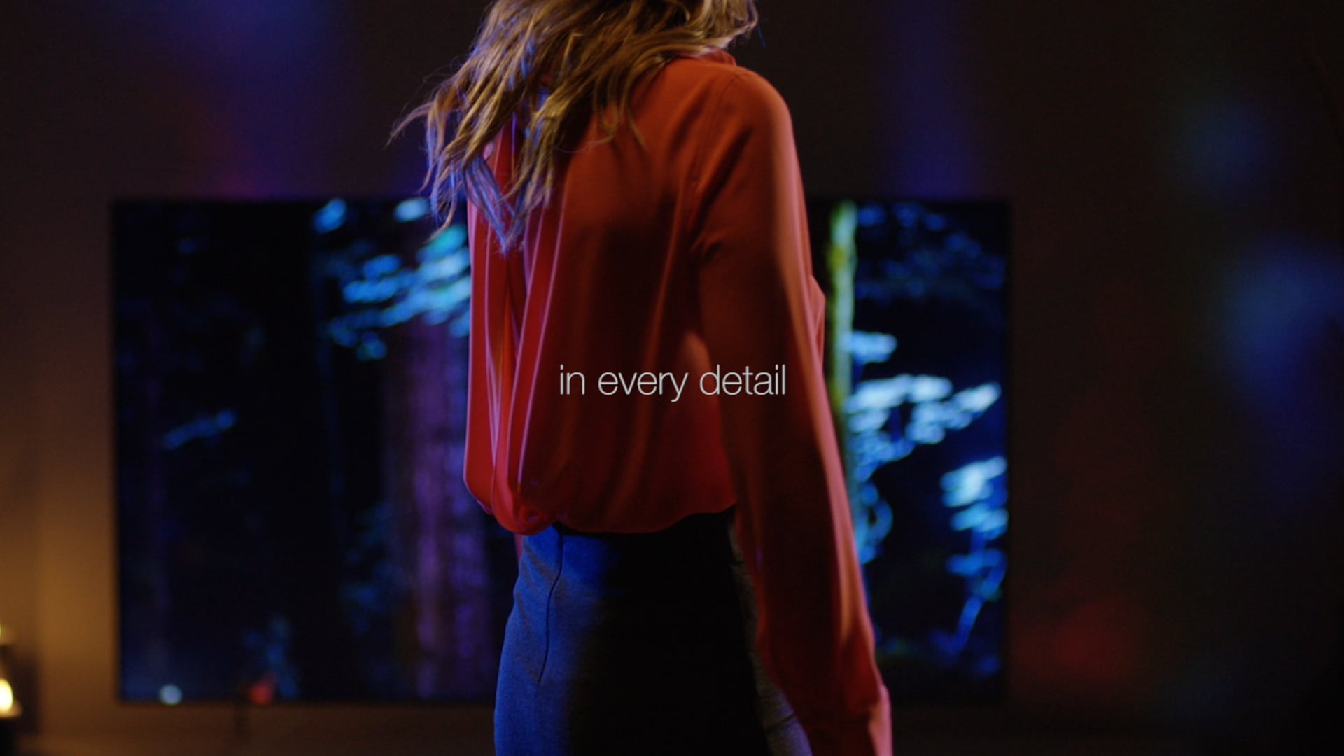 Philips TV  - In Every Detail