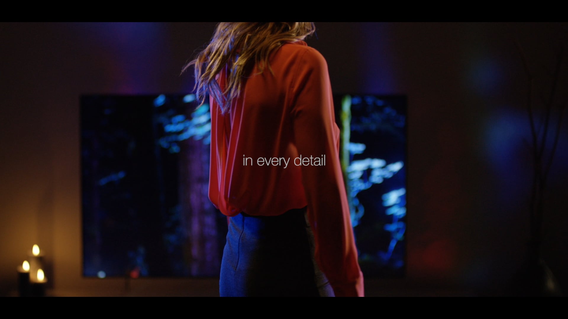 Philips TV  - In Every Detail