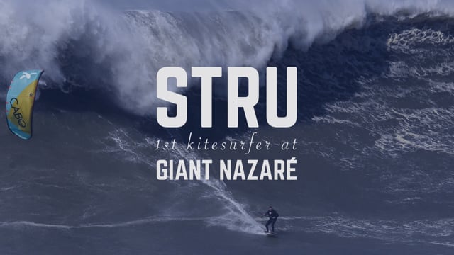 STRU 1st Kitesurfer at giant Nazaré