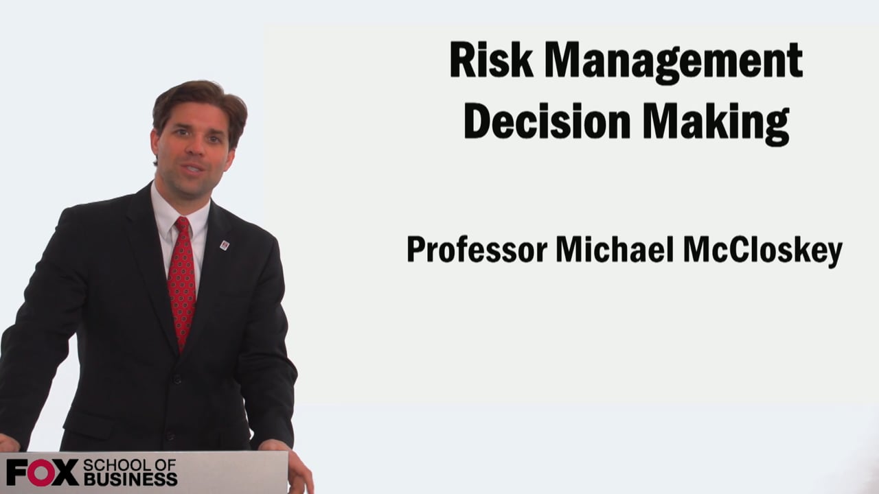 Risk Management Decision Making Process