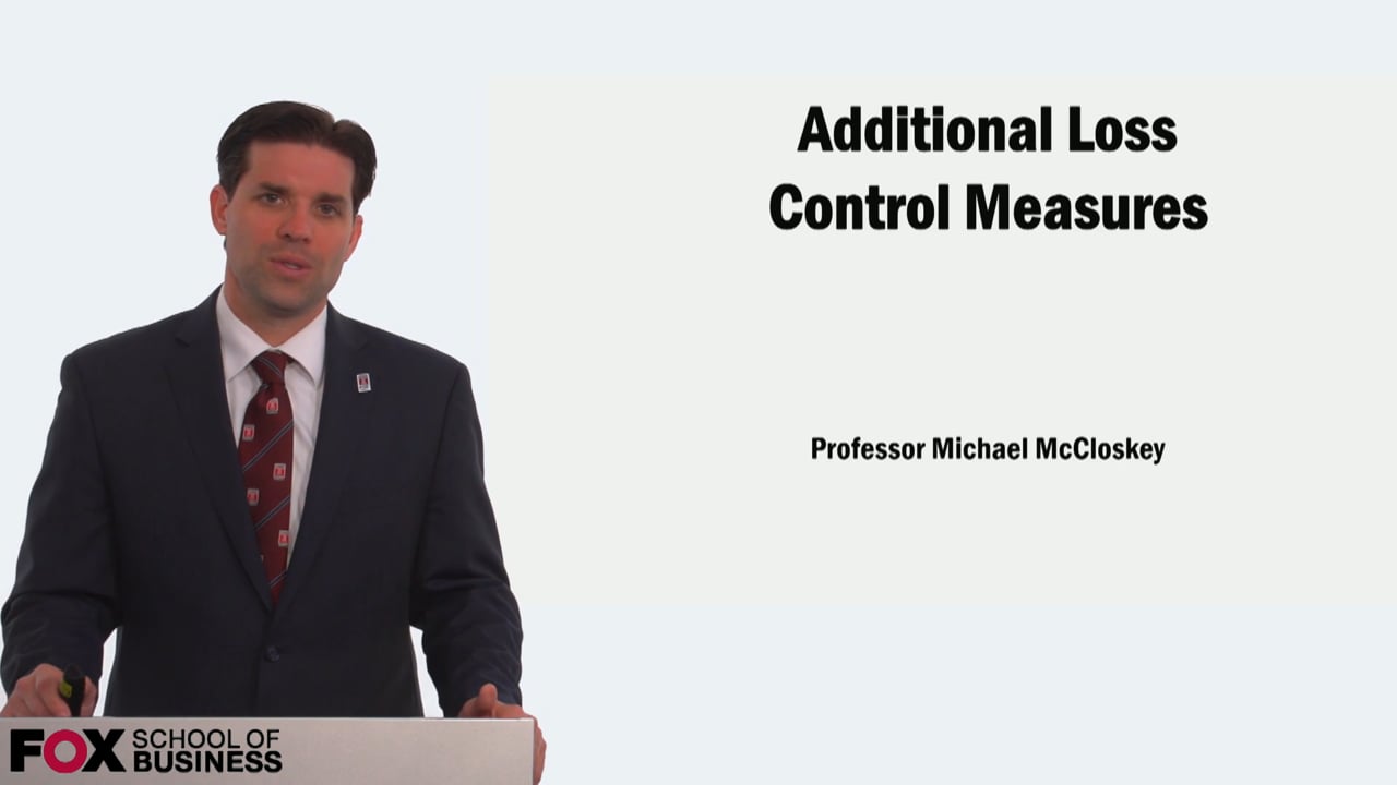 Additional Loss Control Measures