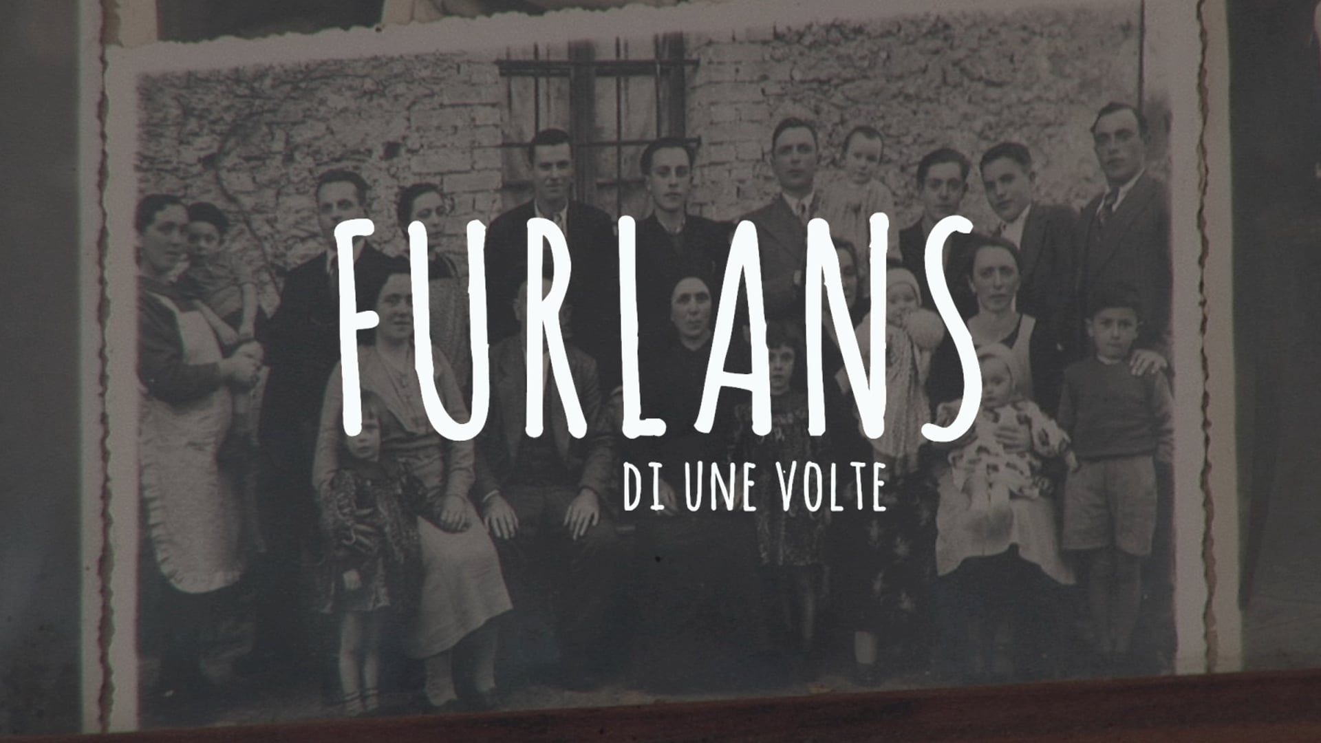 Furlans di une volte - trailer