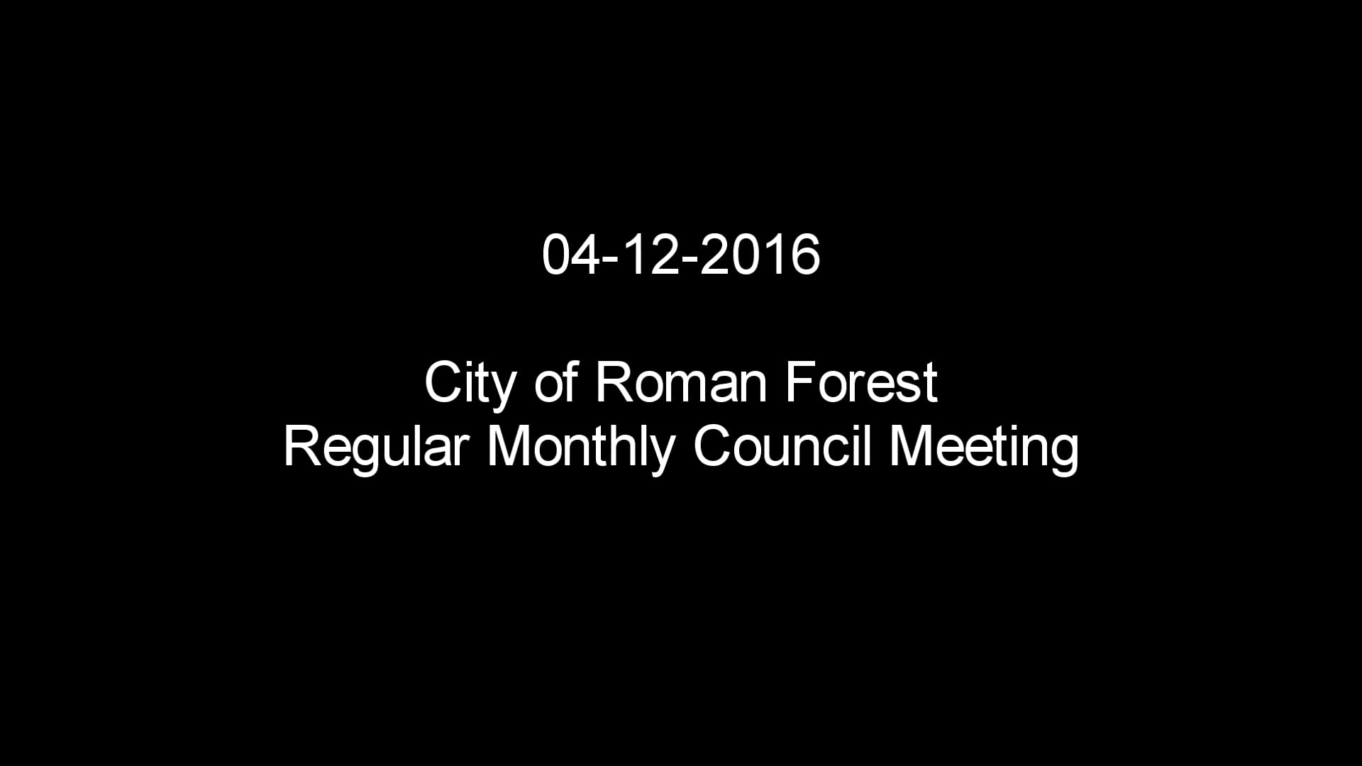 20160412 Roman Forest Regular Council Meeting on Vimeo