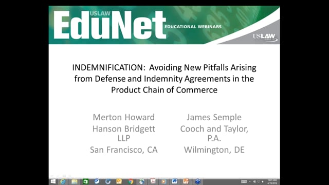 Avoiding New Pitfalls Arising from Defense and Indemnity Agreements in the Product Chain of Commerce_2016-04-19 Video