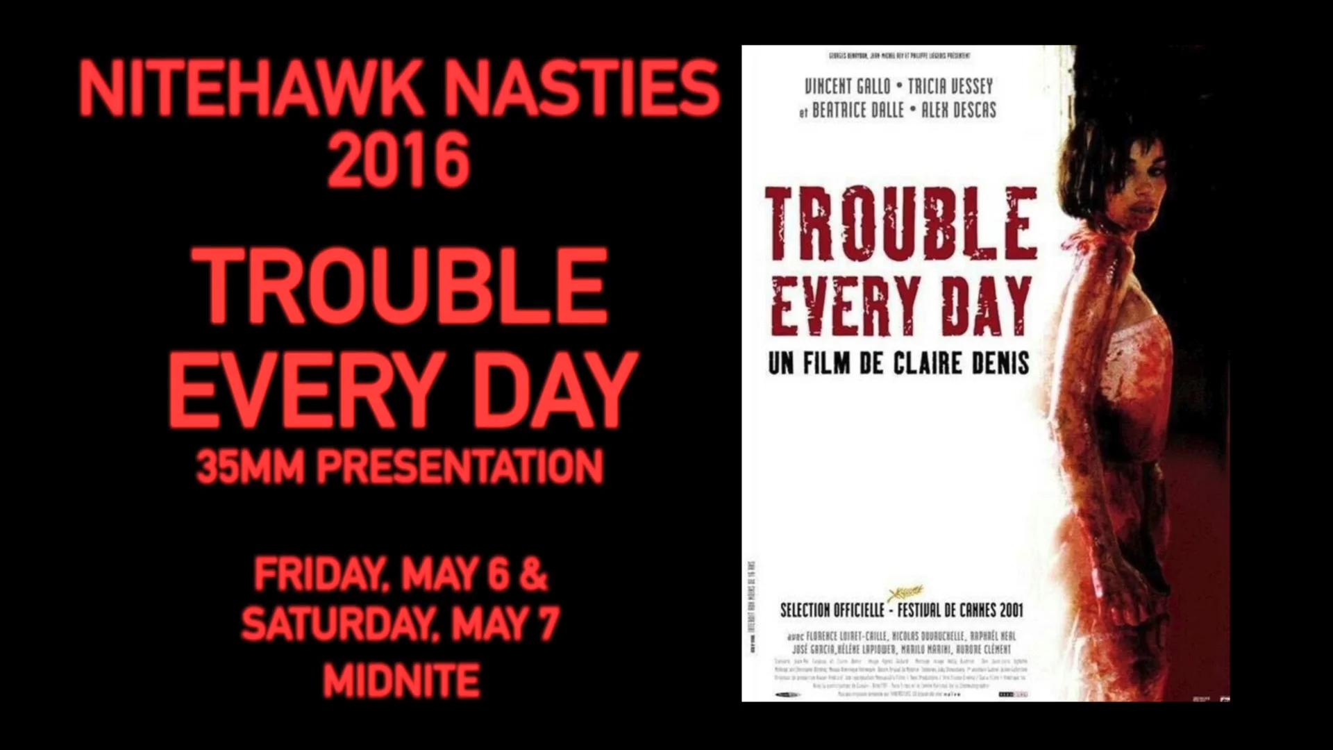Trailer: TROUBLE EVERY DAY (Nasties 2016)