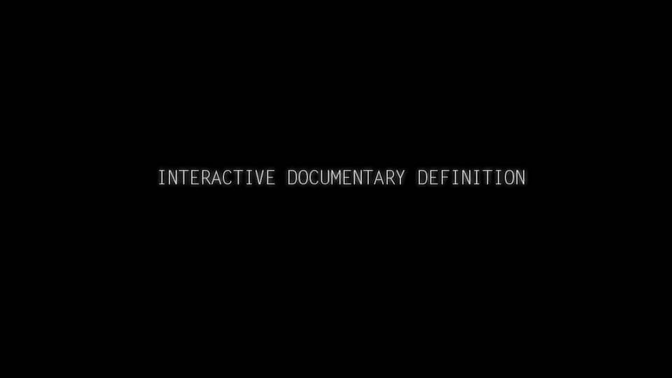 3 1 interactive documentary definition part 1 on vimeo