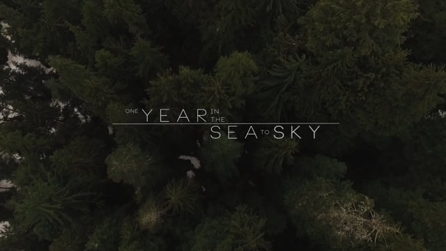One Year in the Sea to Sky from Wildland Media