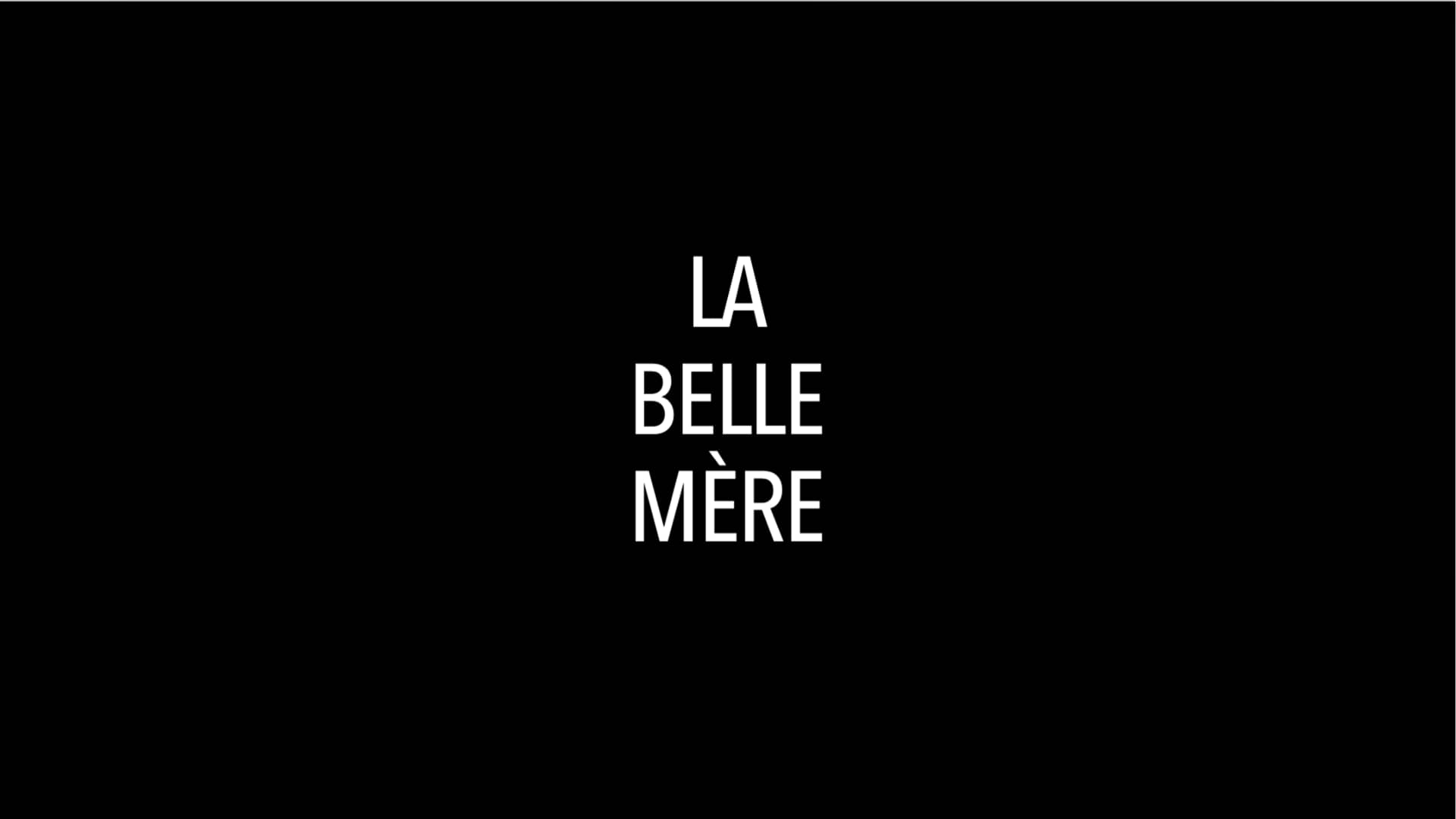 La Belle Mere Cortometraje Screener On Vimeo 
