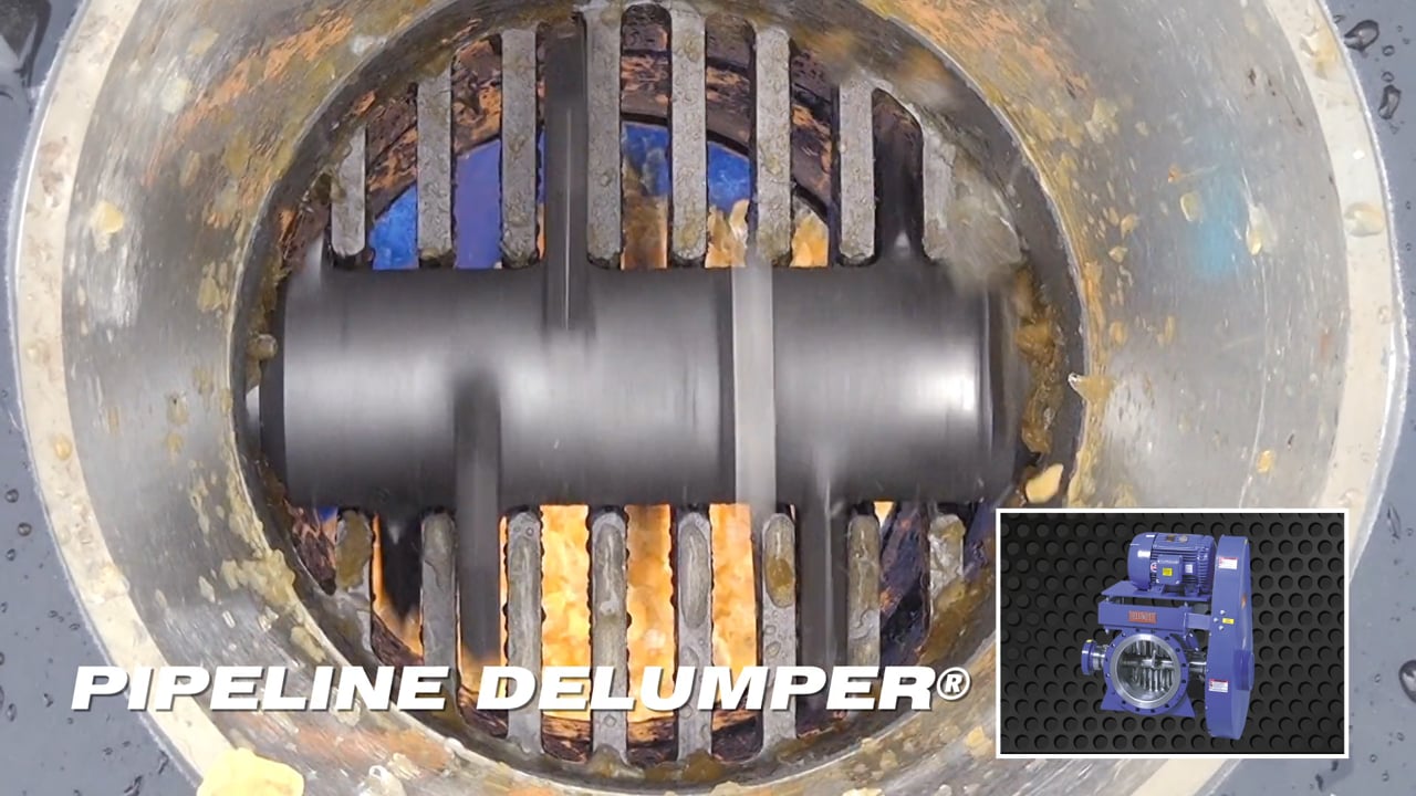PIPELINE DELUMPER In Action