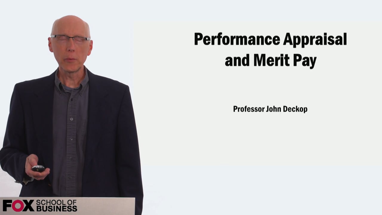 Performance Appraisal and Merit Pay