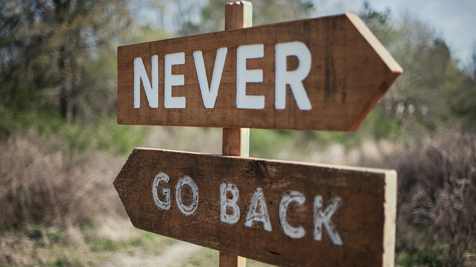 Never go back. Картинка go back. Never going back.