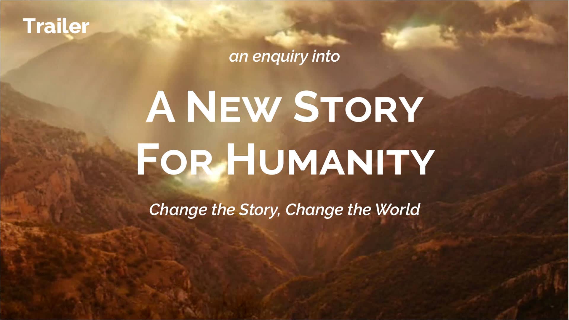 A New Story for Humanity Official Trailer 1 on Vimeo