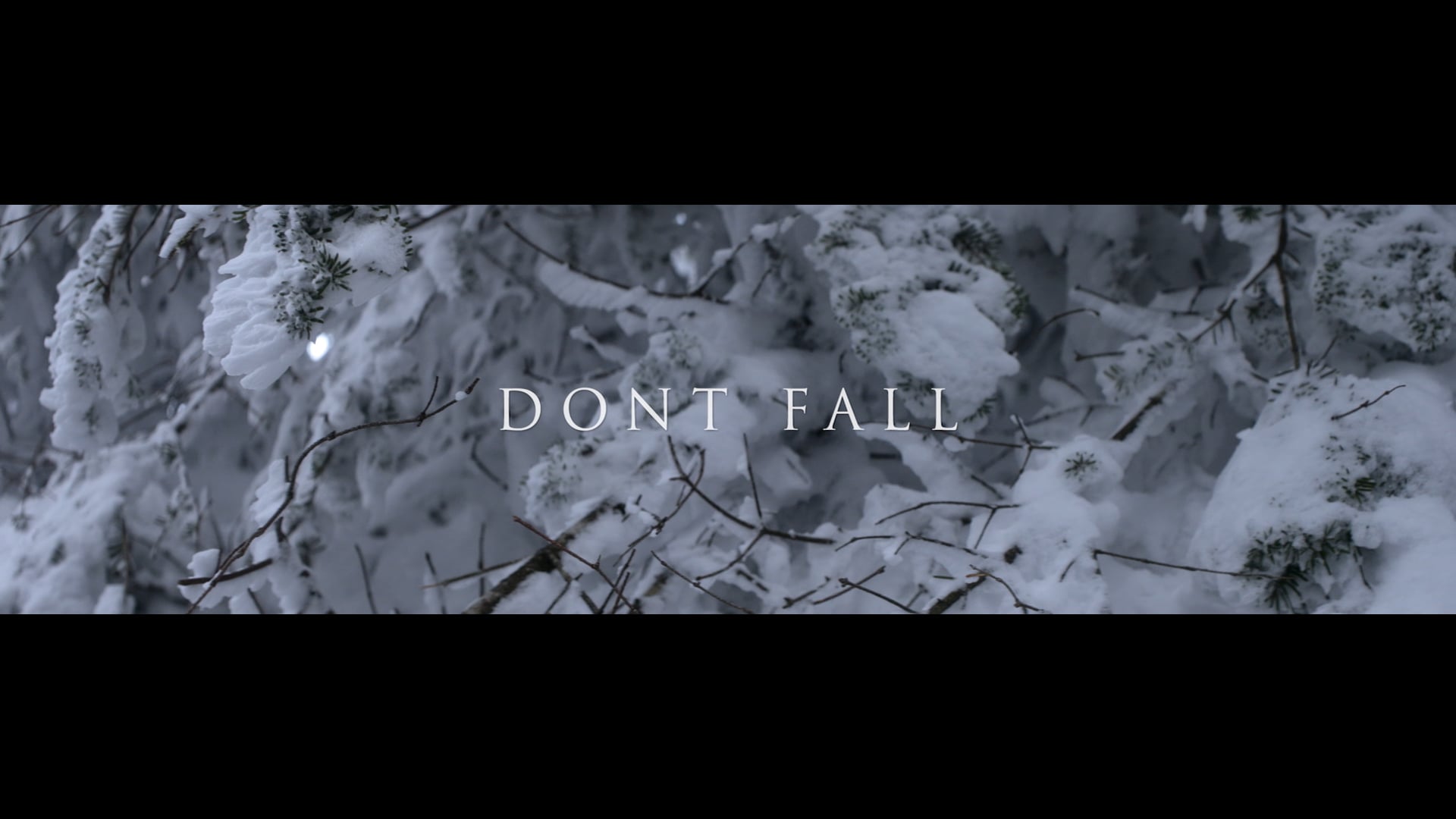 "Don't Fall" music video