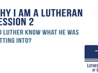 Did Luther know what he was getting into?