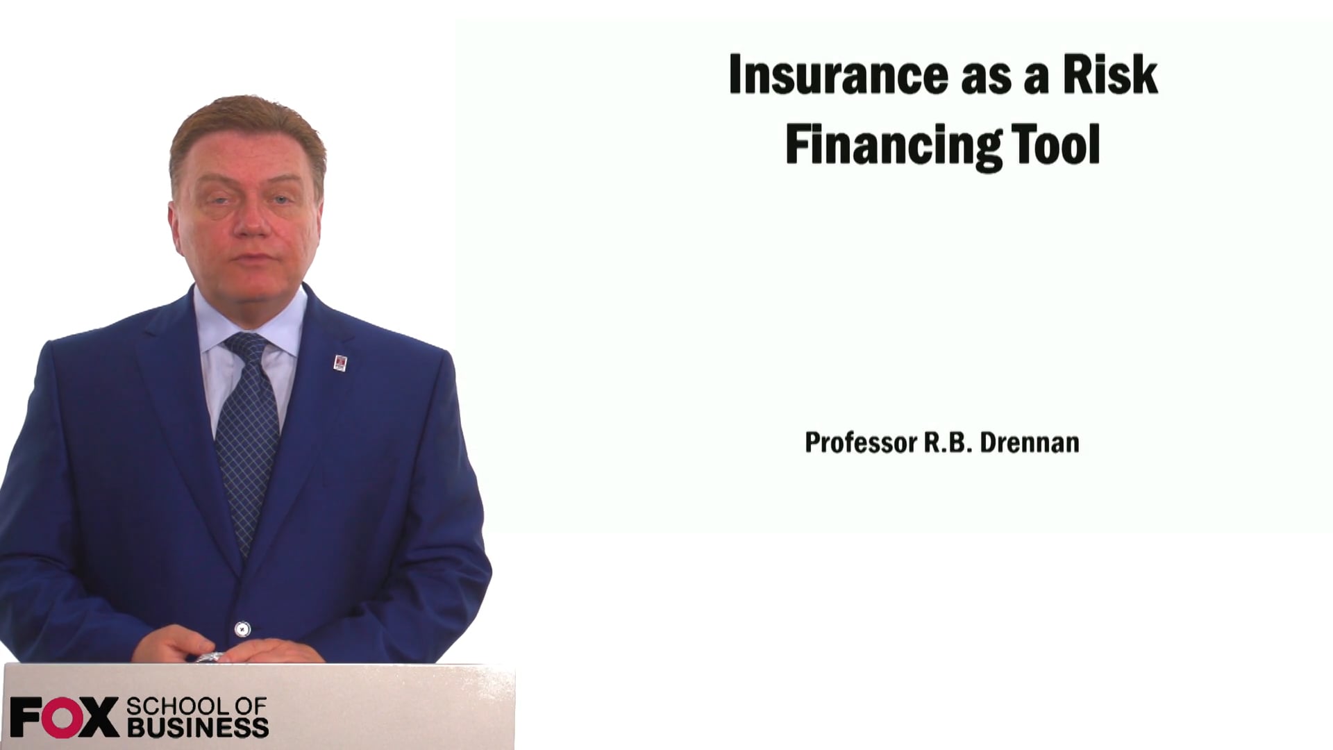 Insurance as a Risk Financing Tool