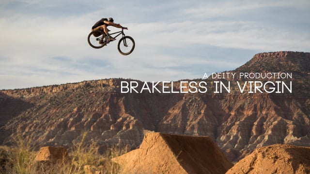 Deity Brakeless In Virgin with Cody Gessel from deity