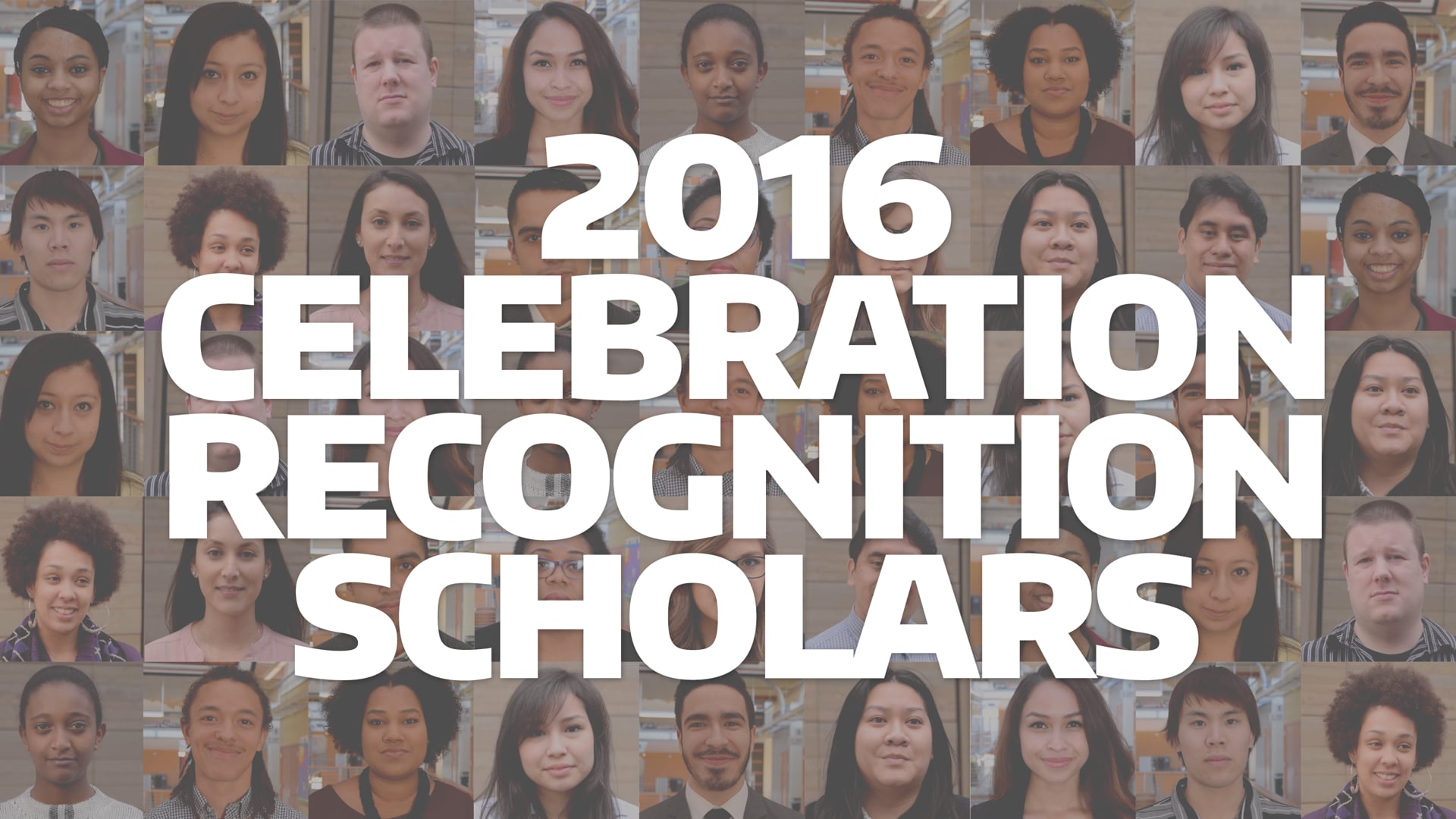 2016 Celebration Recognition Scholars // Office of Minority Affairs & Diversity