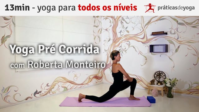 Yoga Pré Corrida com Roberta Monteiro