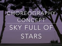 Sky full of stars Choreographed and danced by Alec and Faye