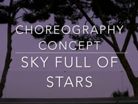 Sky full of stars Choreographed and danced by Alec and Faye