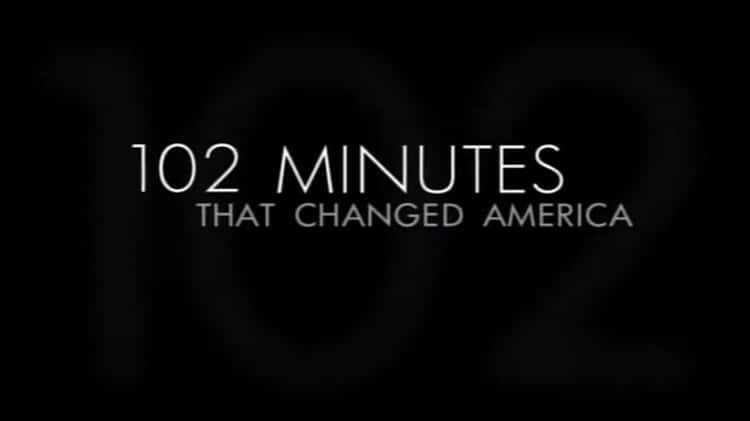 102 Minutes That Changed America (2008): Where to Watch and Stream Online