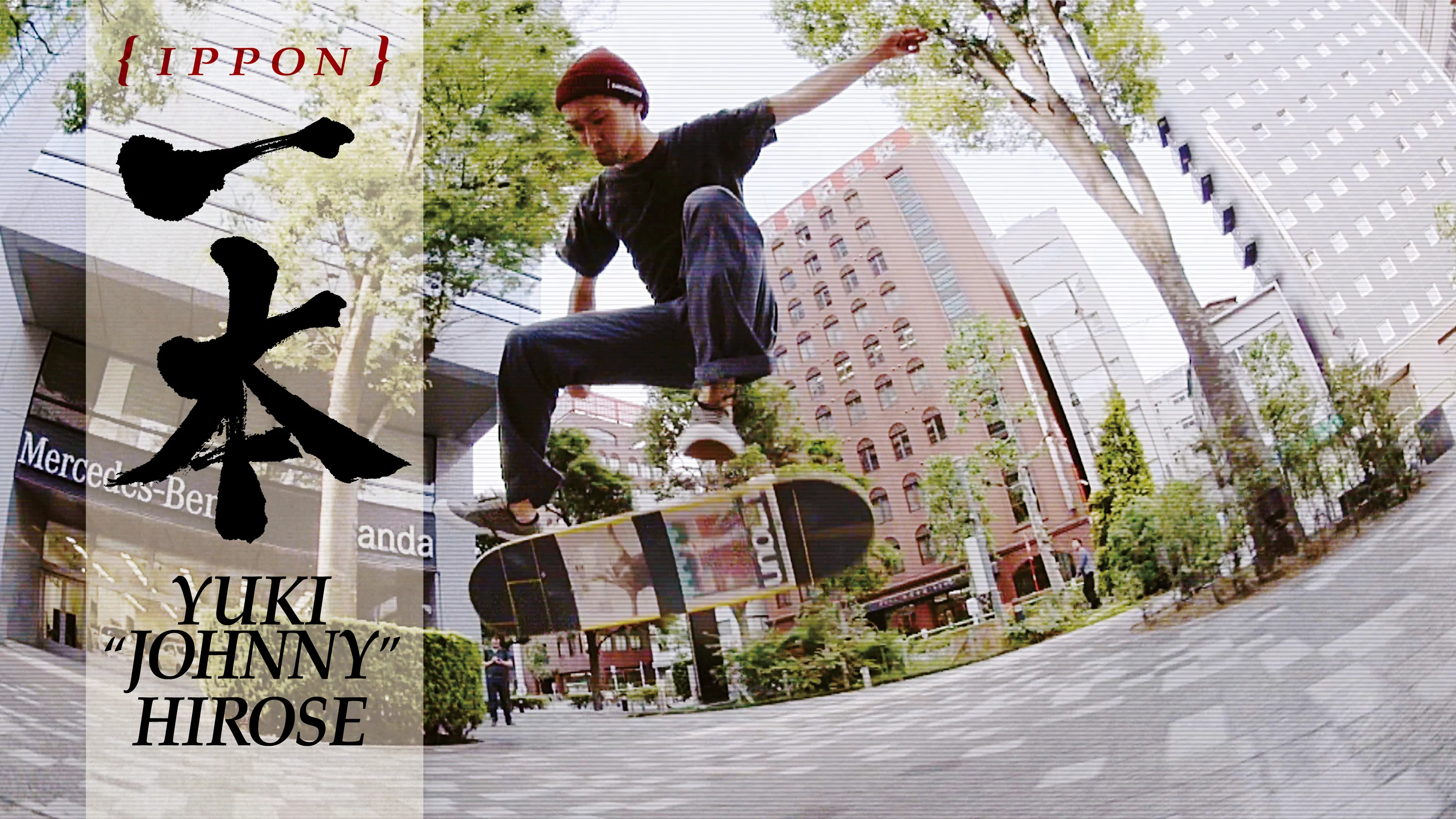IPPON!] YUKI “JOHNNY” HIROSE | VHSMAG