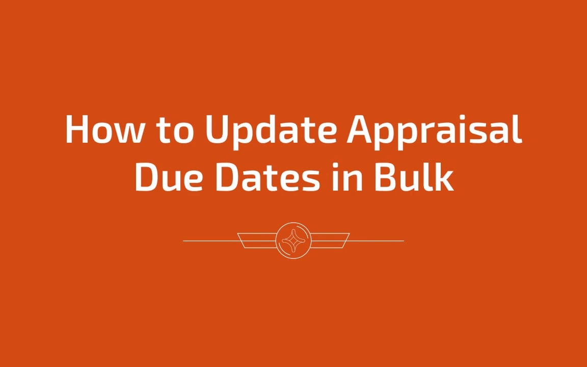 How to Update Appraisal Due Dates in Bulk on Vimeo