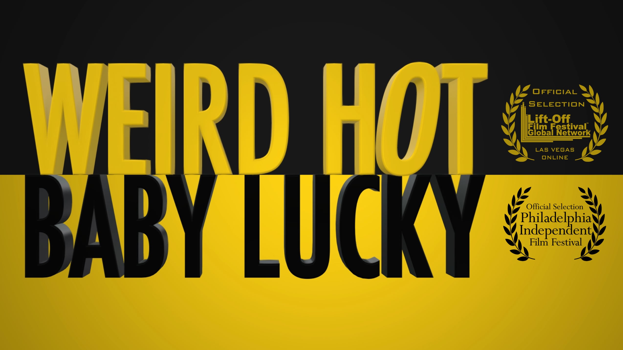 Weird Hot: Baby Lucky [Official Music Video] (2:55)