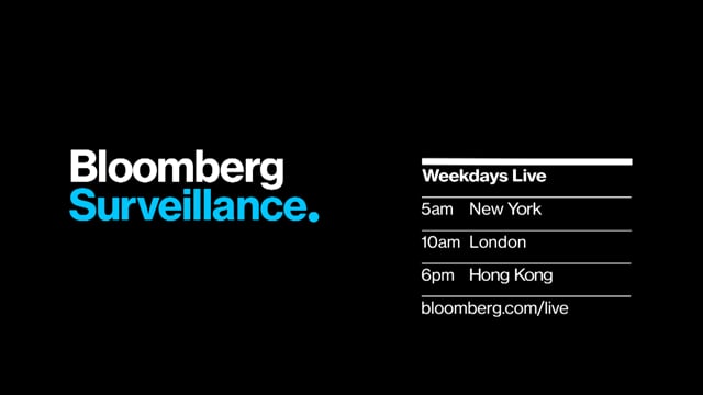 Bloomberg Surveillance