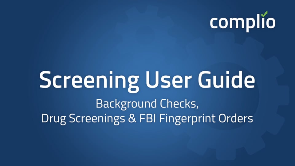 Complio Screening Users Guide – Admin